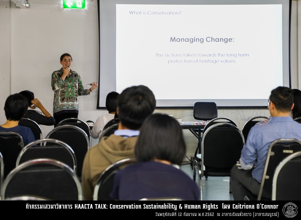 การเสวนาวิชาการ HAACTA TALK ครั้งที่ 2: Conservation Sustainability & Human Right โดย caitriona O'Connor